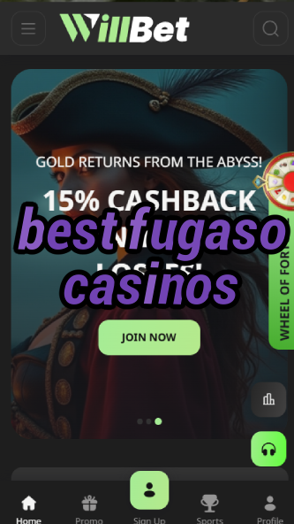best fugaso casinos-bandasonoracasino.asdasdzhjkds.com